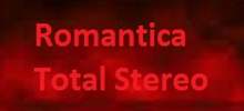 Romantica Total Stereo