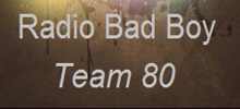 Radio Bad Boy Team 80