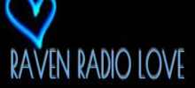Raven Radio Love