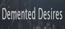 Demented Desires