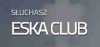 Radio Eska Club