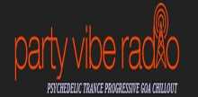 Party Vibe Radio Psychedelic Trance Progressive Goa Chillout
