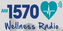 Wellness Radio 1570