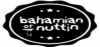 Logo for Bahamian or Nuttin