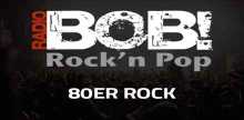 Radio Bob 80er Rock