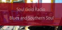 Soul Gold Radio Blues and Southern Soul