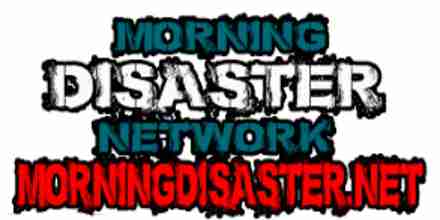 Morning Disaster Network