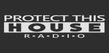 Protect This House Radio