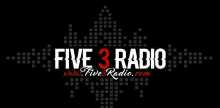 Five 3 Radio