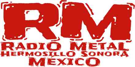 Radio Metal Hermosillo Sonora Mexico