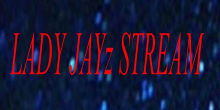 Lady Jayz Stream