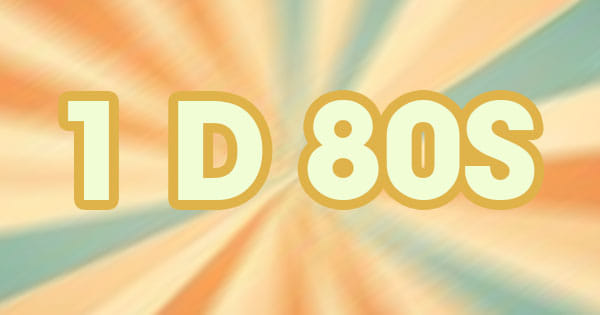 1 D 80s