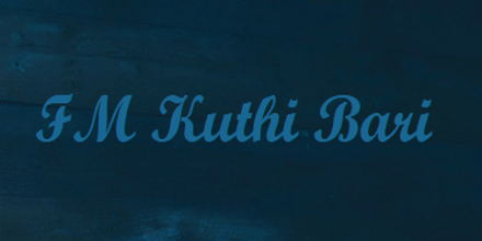 FM Kuthi Bari