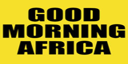 Good Morning Africa Listen Live, Radio stations in Africa | Live Online ...