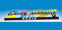 La Bande Annonce Radio