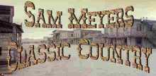 Sam Meyers Classic Country