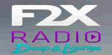 F2x Radio Deep & Lounge