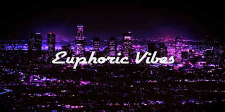 Euphoric Vibes Radio