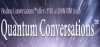 Quantum Conversations Radio