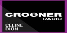 Crooner Radio Celine Dion
