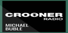 Crooner Radio Michael Buble