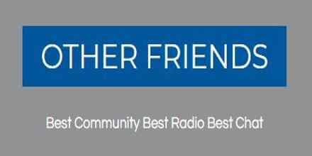 Other Friends Radio