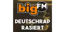 bigFM Deutschrap Rasiert