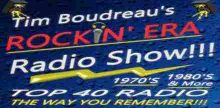 Tim Boudreau's Rockin Era Radio