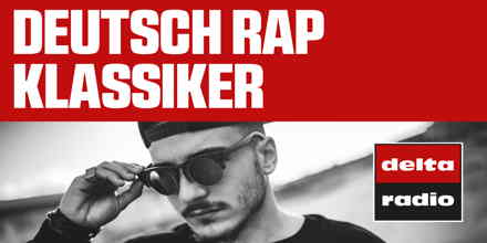 Delta Radio Deutsch Rap Klassiker
