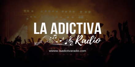 La Adictiva Radio