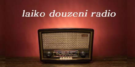 Laiko Douzeni Radio