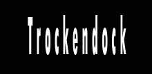 Trockendock