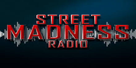 Street Madness Radio