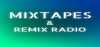 Mixtapes & Remix Radio