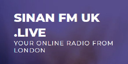 Sinan FM - UK