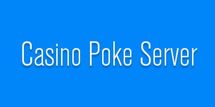 Casino Poke Server
