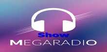 Mega Rádio Show
