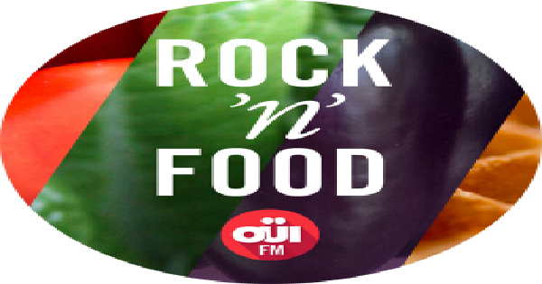 OUI FM Rock'n'Food