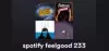 Logo for Spotify Feelgood 233 Playlist Radio
