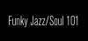 Logo for Funky Jazz/Soul 101