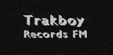 Trakboy Records FM