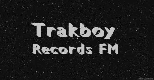 Trakboy Records FM