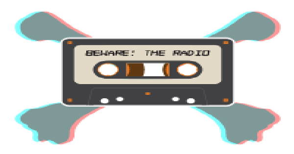 Beware The Radio