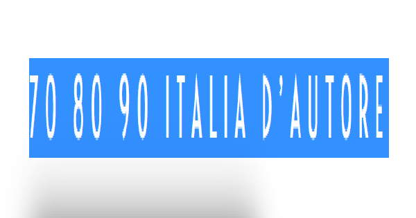 70 80 90 Italia D'autore
