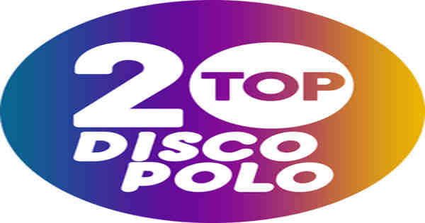 Portico Try out actually Open FM – Top 20 Disco Polo - Live Online Radio