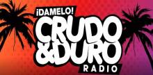 Crudo & Duro