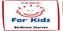Fun Radio For Kids - Bedtime Stories