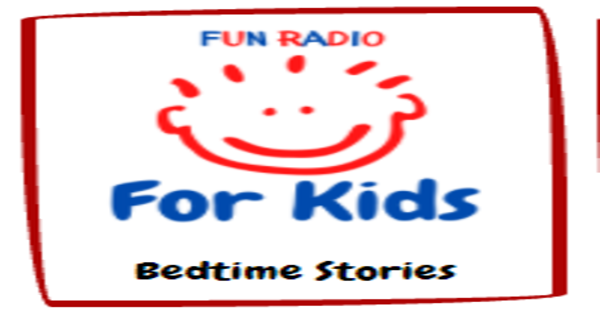 Fun Radio For Kids - Bedtime Stories