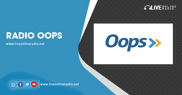 Radio OOPS | Live Online Radio