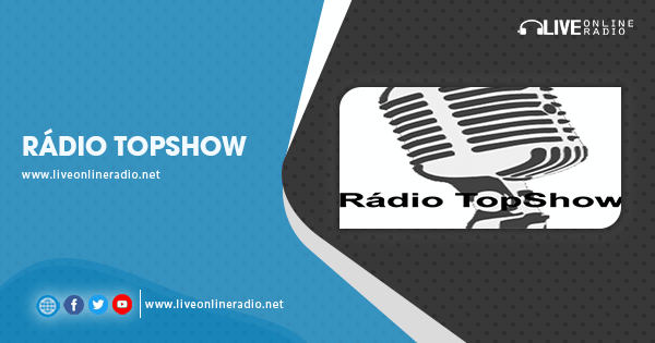 Rádio TopShow - Radio online in diretta